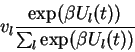 \begin{displaymath}
v_l \frac{\exp (\beta U_{l}(t))}{\sum_{l}{\exp (\beta U_{l}(t))}}
\end{displaymath}